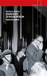 Pamiętajcie, że byłem przeciw Reportaże sądowe - Polish Bookstore USA