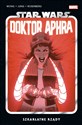 Star Wars Doktor Aphra. Szkarłatne rządy. Tom 4  