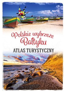Polskie wybrzeże Bałtyku Atlas turystyczny polish books in canada