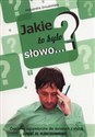 Jakie to było słowo? Ćwiczenia logopedyczne dla dorosłych z afazją. Część II. Rzeczowniki - Aleksandra Zmudzińska