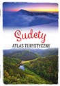 Sudety Atlas turystyczny - Opracowanie Zbiorowe