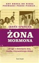 Żona mormona - Irene Spencer