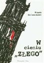 W cieniu "Złego" Polish Books Canada