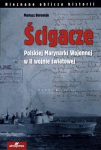 Ścigacze Polskiej Marynarki Wojennej w II wojnie światowej Canada Bookstore