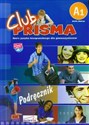 Club Prisma A1 Język hiszpański Podręcznik + CD Gimnazjum - 
