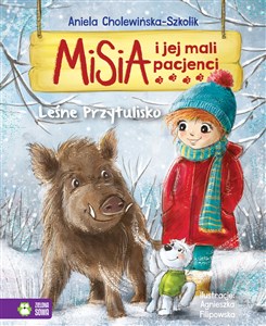 Misia i jej mali pacjenci Leśne przytulisko pl online bookstore