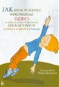 Jak krok po kroku wprowadzać dzieci o specjalnych potrzebach edukacyjnych w świat zabawy i nauki Bookshop