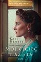 Mój ojciec nazista  - Kate Hewitt pl online bookstore