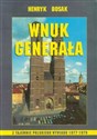 Wnuk generała Z tajemnic polskiego wywiadu 1977-1979 Canada Bookstore
