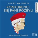 CD MP3 Konkurenci się pani pozbyli. Babcia. Tom 4 - Jacek Galiński