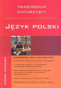 Język polski Vademecum maturzysty in polish