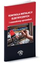 Kontrola instalacji elektrycznych i czasookresy sprawdzeń to buy in Canada
