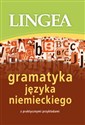 Gramatyka języka niemieckiego z praktycznymi przykładami - Opracowanie Zbiorowe  