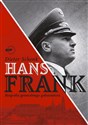 Hans Frank. Biografia generalnego gubernatora Polish Books Canada