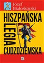 Hiszpańska Legia Cudzoziemska - Józef Białoskórski Polish bookstore