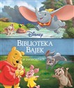 O zwierzętach. Disney. Biblioteka Bajek - Opracowanie zbiorowe