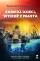 Zabierz dzieci, wyjedź z miasta to buy in USA