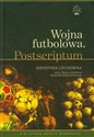 [Audiobook] Wojna futbolowa Postscriptum 