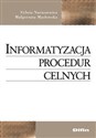 Informatyzacja procedur celnych 