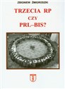 Trzecia RP czy PRL -BIS online polish bookstore