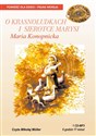 [Audiobook] O krasoludkach i sierotce Marysi - Maria Konopnicka