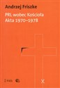 PRL wobec kościoła Akta 1970-1978 polish books in canada