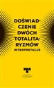 Doświadczenie dwóch totalitaryzmów Interpretacje -  - Polish Bookstore USA