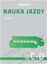 Nauka jazdy kategoria C i D - Opracowanie Zbiorowe