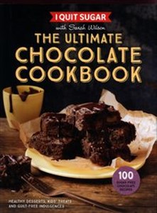 I Quit Sugar. The Ultimate Chocolate Cookbook Polish bookstore