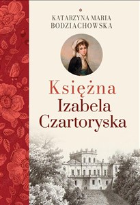 Księżna Izabela Czartoryska  Polish bookstore