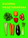 Kuchnia wegetariańska Najlepsze przepisy z całego świata polish books in canada