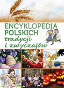 Encyklopedia polskich tradycji i zwyczajów Polish Books Canada