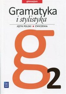 Gramatyka i stylistyka 2 Język polski Ćwiczenia Gimnazjum chicago polish bookstore