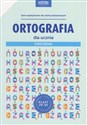 Ortografia dla ucznia Ćwiczenia klasy IV-VI Polish Books Canada