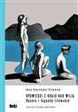 Opowieści z kraju nad Wilią. Baśnie i legendy litewskie. - Anna Koprowska-Głowacka online polish bookstore