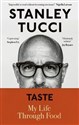 Taste My Life Through Food - Stanley Tucci books in polish