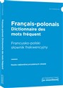 Francusko-polski słownik frekwencyjny Nauka najbardziej przydatnych słówek  