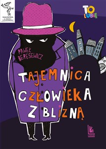 Tajemnica człowieka z blizną  