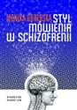 Styl mówienia w schizofrenii Polish Books Canada