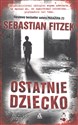 Ostatnie dziecko Polish Books Canada