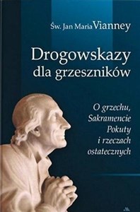 Drogowskazy dla grzeszników  - Polish Bookstore USA
