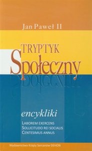 Tryptyk Społeczny encykliki - Laborem exercens, Sollicitudo rei socialis, Centesimus annus to buy in Canada