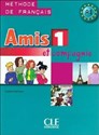 Amis et compagnie 1 Podręcznik - Colette Samson