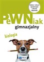 PeWNiak gimnazjalny Biologia Zadania i arkusze egzaminacyjne z kluczem odpowiedzi - Sebastian Grabowski, Anna Kłodowska polish usa