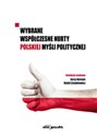 Wybrane współczesne nurty polskiej myśli politycznej -  