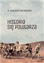 Historia się powtarza  - o. Augustyn Pelanowski