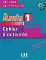 Amis et compagnie 1 Ćwiczenia A1 + CD - Colette Samson  