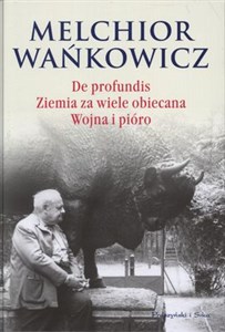 De profundis Ziemia za wiele obiecana Wojna i pióro - Polish Bookstore USA