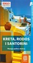 Kreta Rodos i Santorini Wyspy pełne słońca 