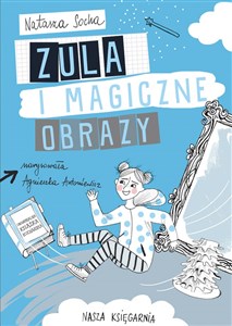 Zula i magiczne obrazy polish books in canada